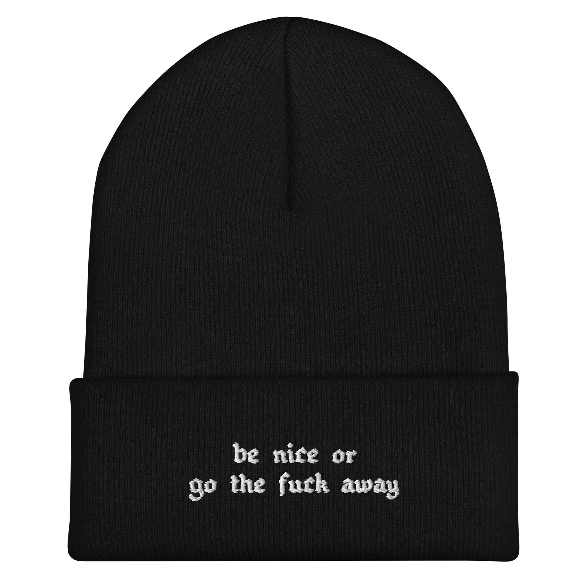 Be Nice Or... Cuffed Beanie