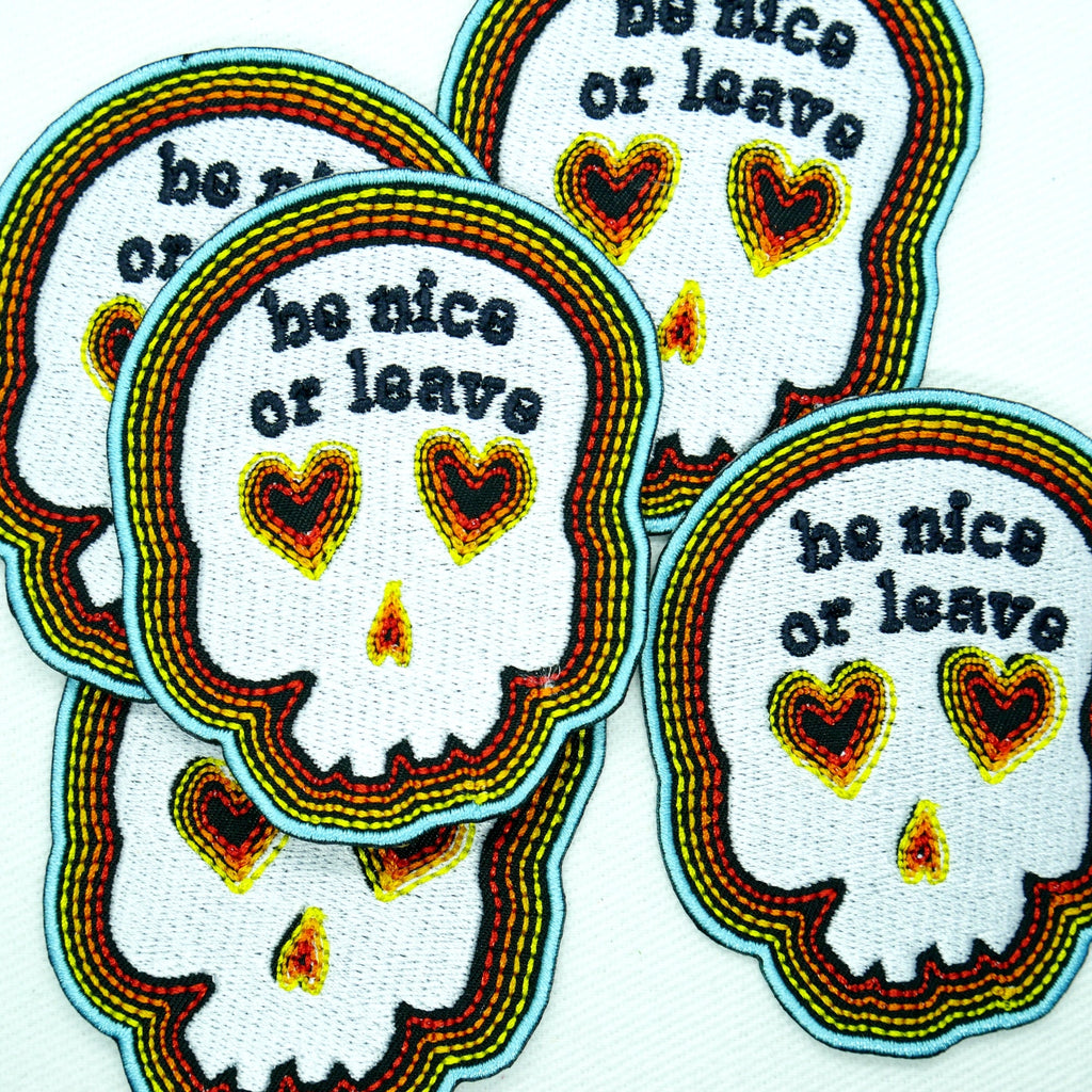 Be Nice or Leave Skull Patch
