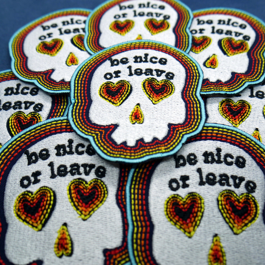 Be Nice or Leave Skull Patch