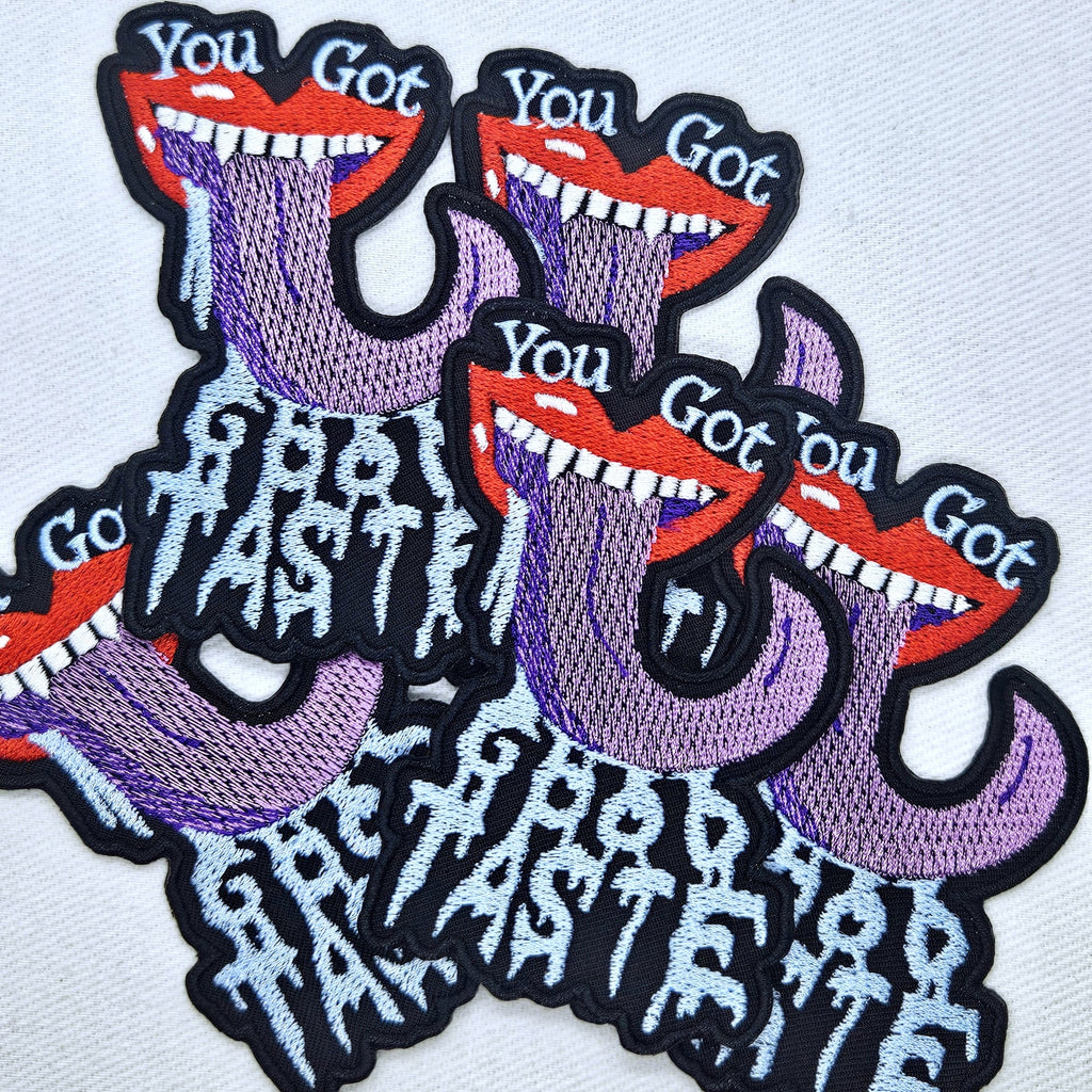 You Got Good Taste Patch
