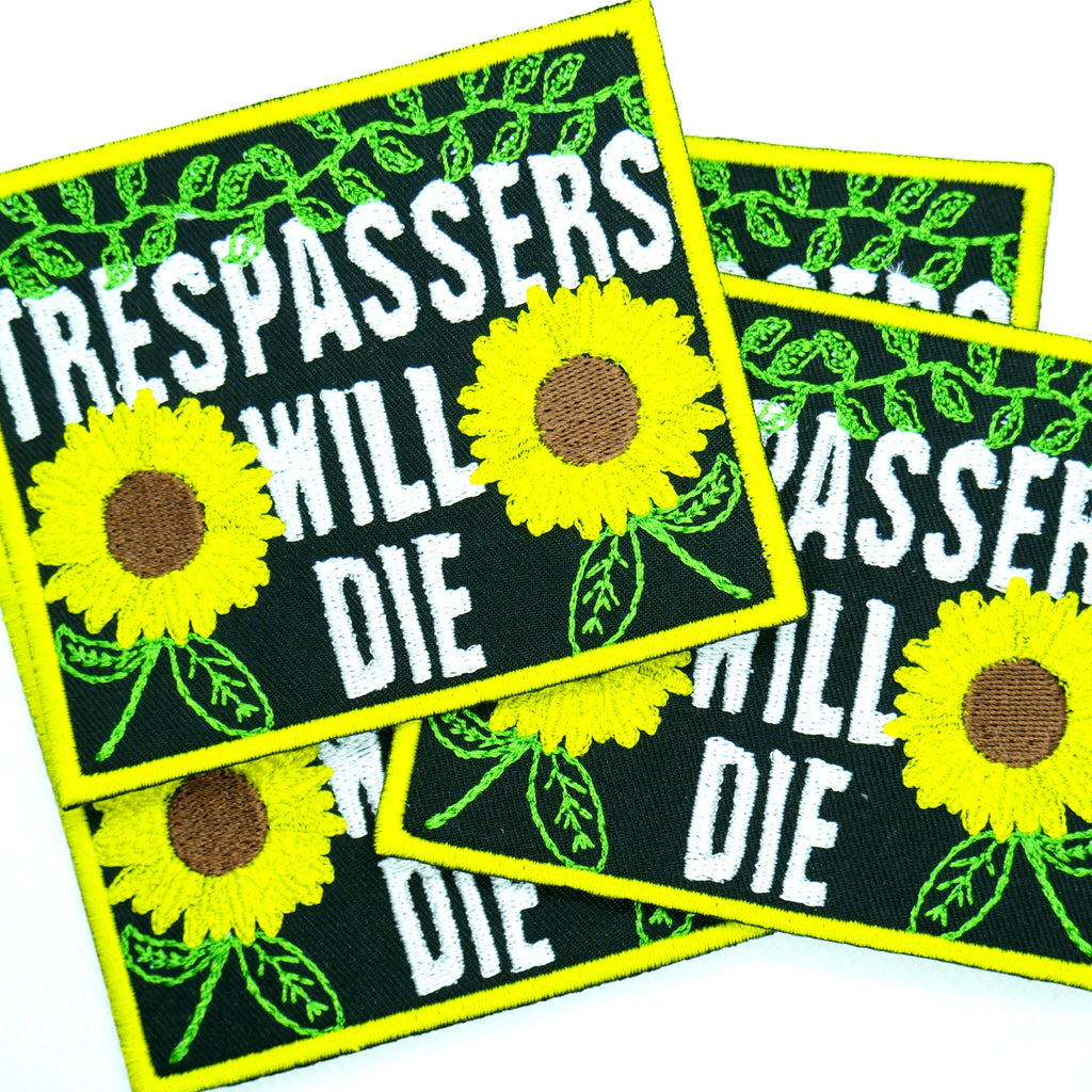 Trespassers Will Die Sunflower Garden Patch