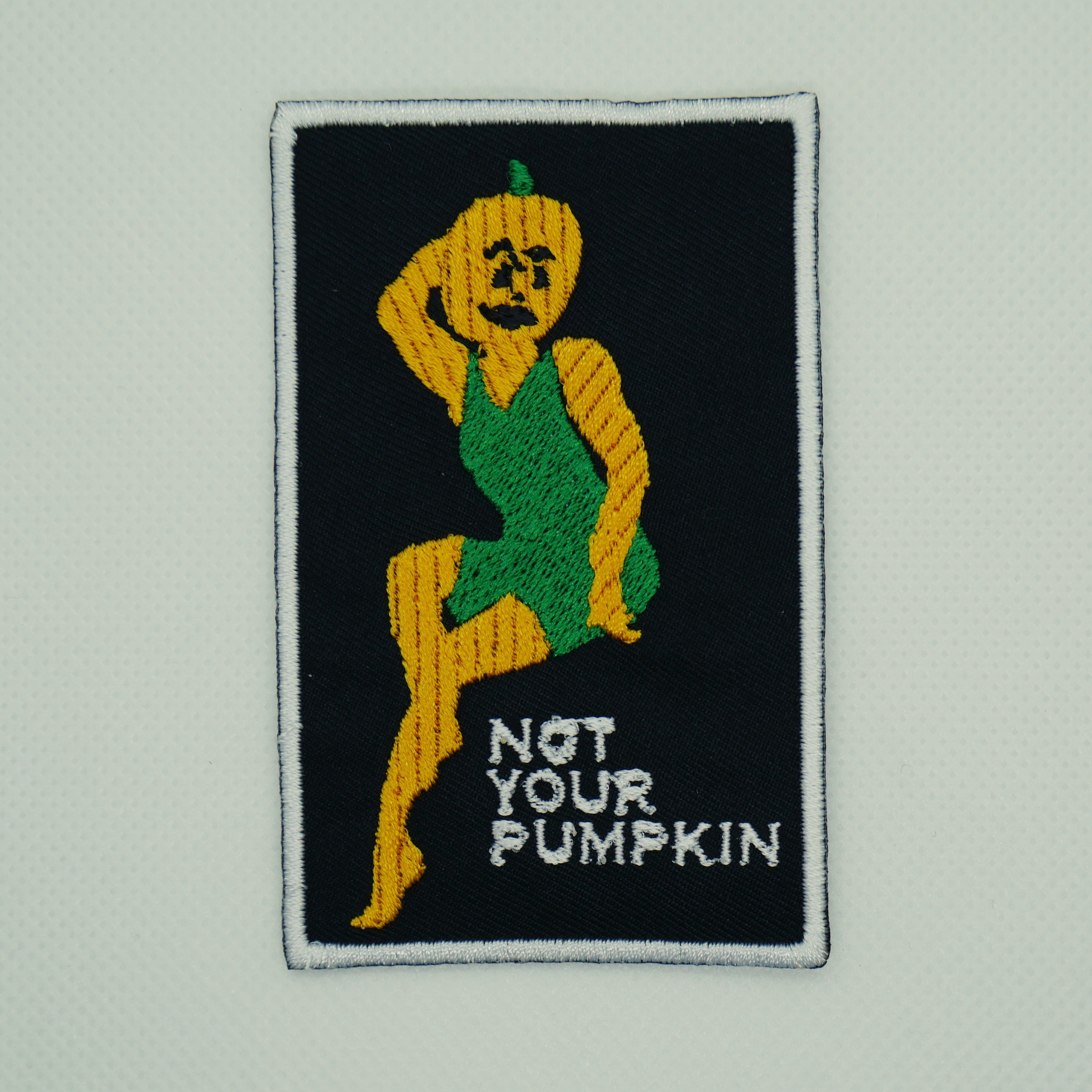 Sassy Not Your Pumpkin Patch