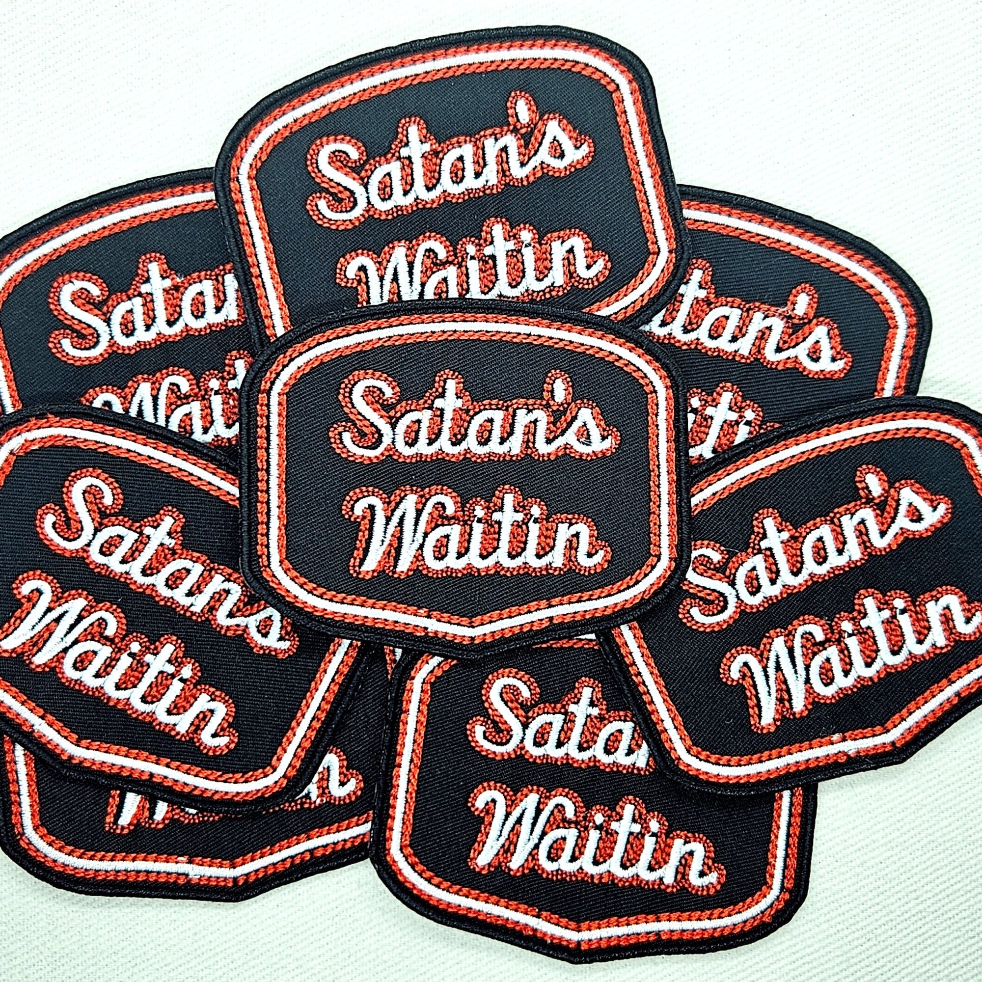 Satan's Waitin' Sign Patch