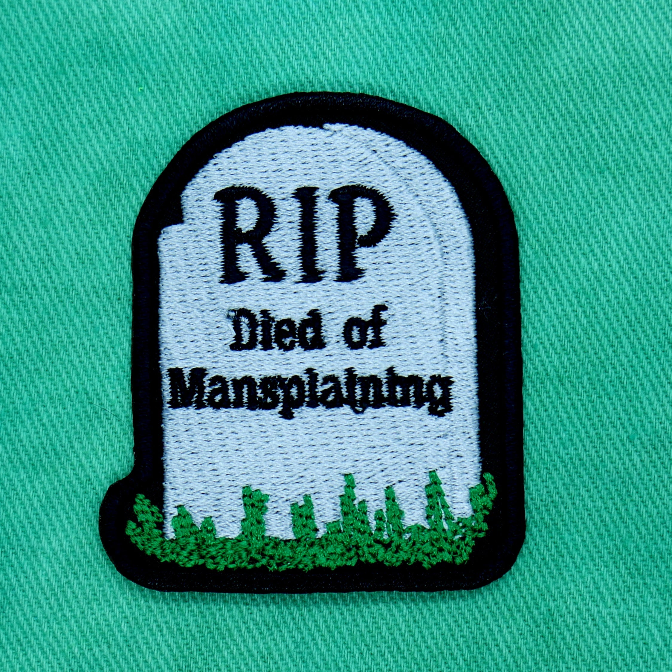 Died of Mansplaining Patch