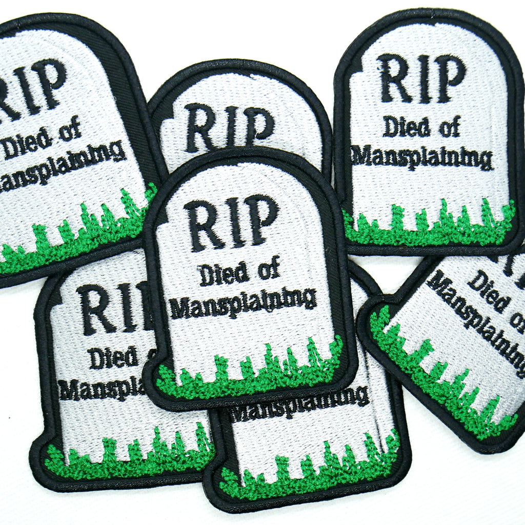 Died of Mansplaining Patch