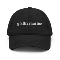 Y'allternative Distressed Dad Hat
